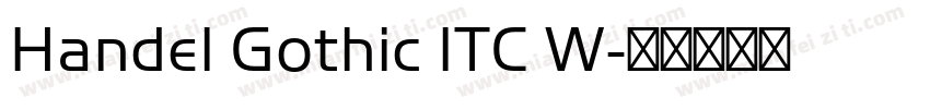 Handel Gothic ITC W字体转换